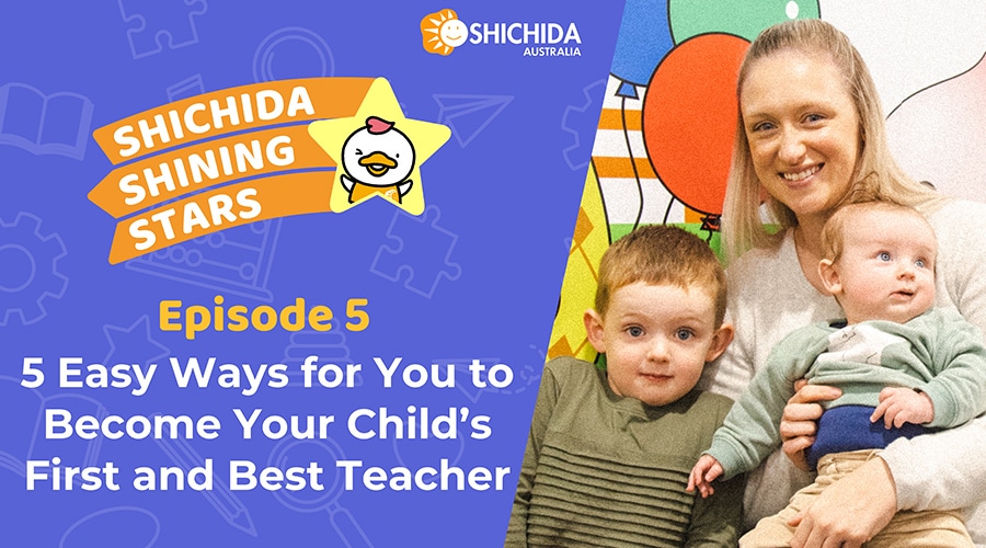 Episode 5 Shichida podcast image featuring a friendly mum and her two kids for Your Child's First and Best Teacher
