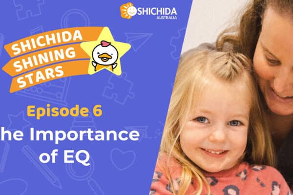Episode 6 Shichida podcast image of The Importance of Emotional Intelligence (EQ)